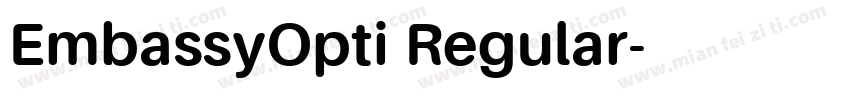 EmbassyOpti Regular字体转换